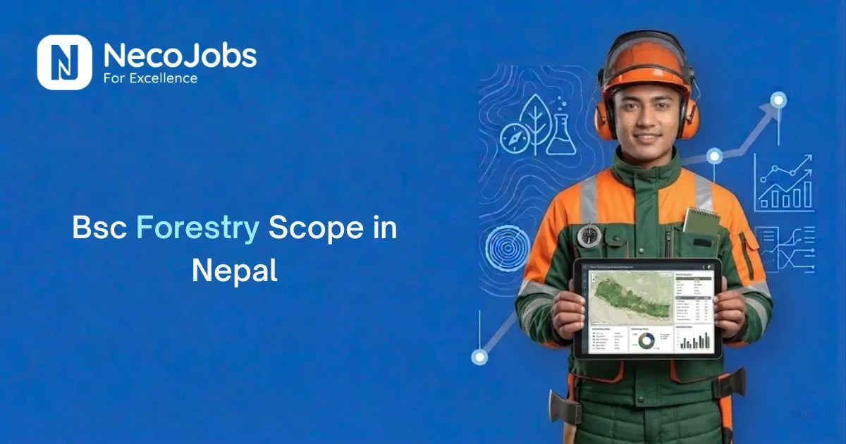 Scope of BSc Forestry in Nepal