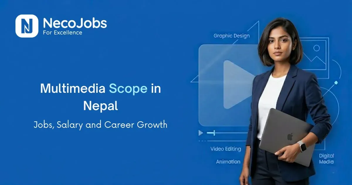 Multimedia Scope in Nepal: Jobs and Career Growth